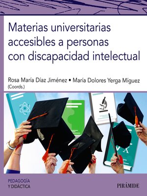 cover image of Materias universitarias accesibles a personas con discapacidad intelectual